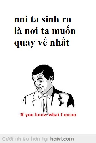 Bạn có đủ lớn để hiểu .... =))