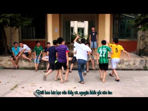 Tạm biệt nhé Chuyên Bắc Giang "những năm tháng ấy "... clip cực hay thời cấp 3 :D